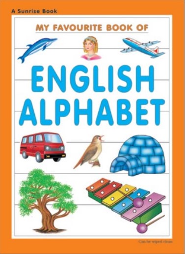 MY FAVOURITE BOOK OF ENGLISH ALPHABET